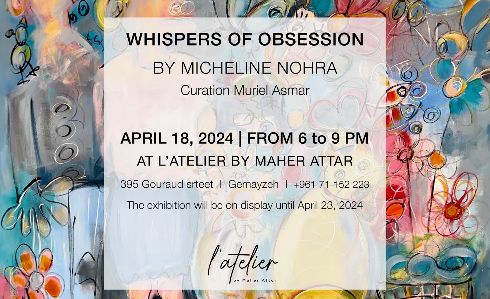 “WHISPERS OBSESSIONS” by Micheline Nohra